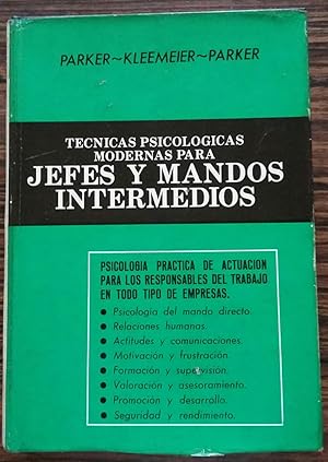 Tecnicas Psicologicas Modernas para Jefes y Mandos Intermedios