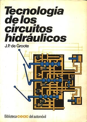 Seller image for Tecnologia de los Circuitos Hidraulicos for sale by Livro Ibero Americano Ltda