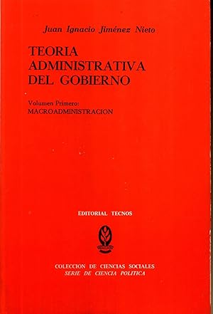 Teoria Administrativa del Gobierno Macroadministracion