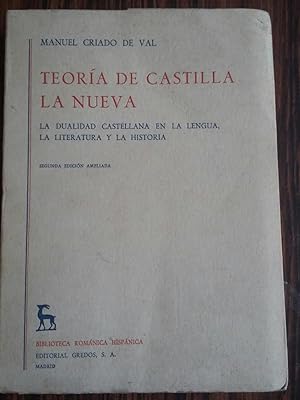 Teoria de Castilla la Nueva la Dualidad Castellana en los Origenes del Espanol
