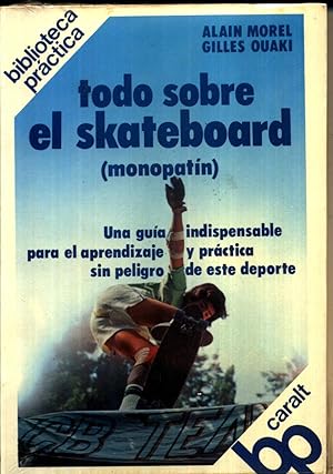 Todo Sobre el Skateboard