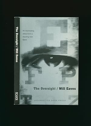 Seller image for The Oversight [Uncorrected Book Proof of the First Edition] for sale by Little Stour Books PBFA Member