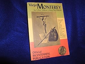 Viejo Monterey; Official Bicentennial Publication