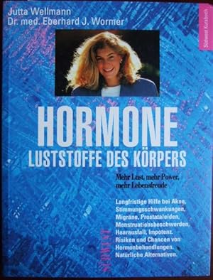 Seller image for Hormone : Luststoffe des Krpers. Sdwest-Kursbuch. for sale by Antiquariat Blschke