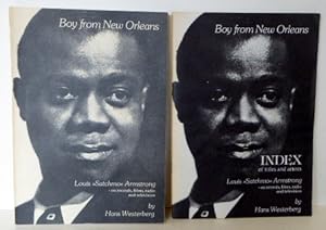 Immagine del venditore per BOY FROM NEW ORLEANS: Louis "Satchmo" Armstrong - On Records, Films, Radio and Television + INDEX OF TITLES AND ARTISTS venduto da RON RAMSWICK BOOKS, IOBA