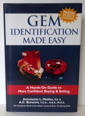 Seller image for GEM IDENTIFICATION MADE EASY: A Hands-on Guide to More Confident Buying & Selling for sale by RON RAMSWICK BOOKS, IOBA