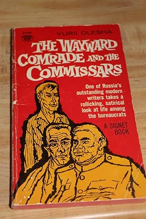 The Wayward Comrade and the Commissars