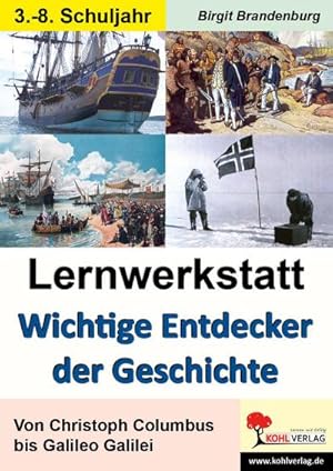 Bild des Verkufers fr Lernwerkstatt Wichtige Entdecker der Geschichte zum Verkauf von AHA-BUCH GmbH