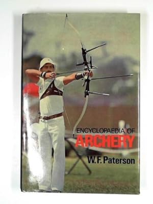 Immagine del venditore per Encyclopaedia of archery venduto da Cotswold Internet Books