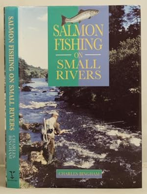 Salmon Fishing on Small Rivers (Scottish river section by Rob Wilson)