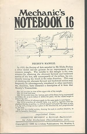 Seller image for Mechanic's Notebook 16: Pechey's Mangle for sale by Dorley House Books, Inc.