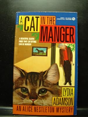 Seller image for A CAT IN THE MANGER for sale by The Book Abyss