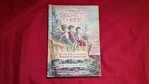 Seller image for THE SECRET THREE for sale by Betty Mittendorf /Tiffany Power BKSLINEN