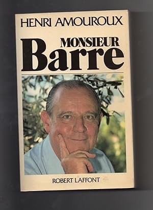 MONSIEUR BARRE.