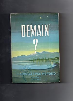 DEMAIN ? L'APOCALYPSE REPOND. Traduit de l'américain par L.-A. Mathy