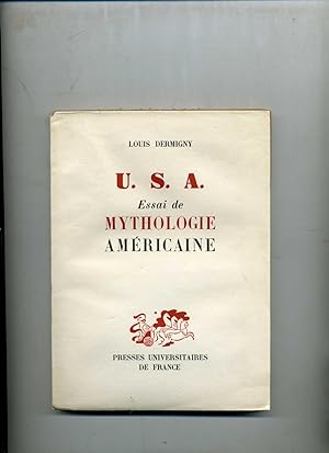 Seller image for U.S.A. Essai de mythologie amricaine. for sale by Librairie CLERC