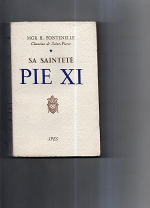 Bild des Verkufers fr SA SAINTET PIE XI. zum Verkauf von Librairie CLERC