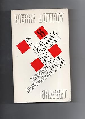 Bild des Verkufers fr L' ESPION DE DIEU. La passion de kurt Gerstein. zum Verkauf von Librairie CLERC