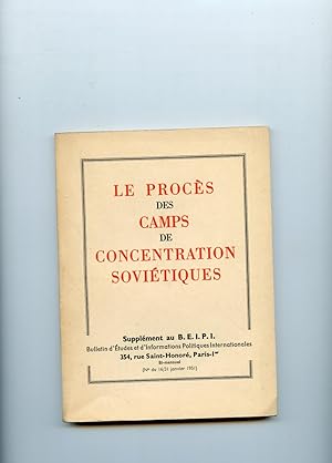 LE PROCÈS DES CAMPS DE CONCENTRATION SOVIÉTIQUES.