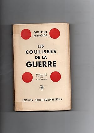 LES COULISSES DE LA GUERRE.Traduit de l'anglais par H. de Sarbois