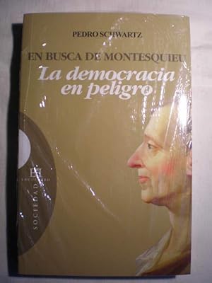 Imagen del vendedor de La democracia en peligro. En busca de Montesquieu a la venta por Librera Antonio Azorn