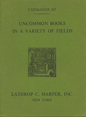 Image du vendeur pour Uncommon Books in a Variety of Fields. Catalogue 207 mis en vente par Kaaterskill Books, ABAA/ILAB