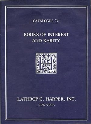 Image du vendeur pour Books of Interest and Rarity. Catalogue 231. Spring 1978 mis en vente par Kaaterskill Books, ABAA/ILAB