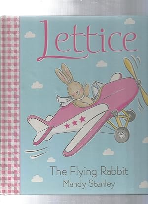 Seller image for Lettice the Flying Rabbit for sale by ODDS & ENDS BOOKS