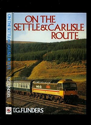 Imagen del vendedor de On the Settle and Carlisle Route a la venta por Little Stour Books PBFA Member