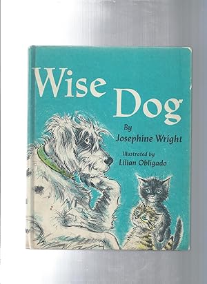 Imagen del vendedor de Wise Dog a la venta por ODDS & ENDS BOOKS
