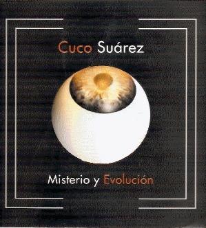 Seller image for Cuco Surez : Misterio y Evolucin (incluye CD) for sale by El libro que vuela