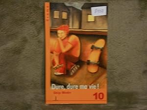 Immagine del venditore per Dure, Dure, Ma Vie venduto da La Bouquinerie  Dd