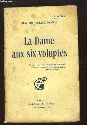 Immagine del venditore per La Dame aux six volupts. venduto da Le-Livre