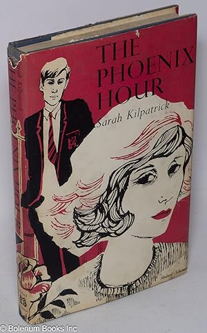 Seller image for The phoenix hour for sale by Bolerium Books Inc.