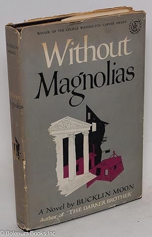 Without magnolias