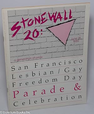 Imagen del vendedor de 1989, San Francisco Lesbian/Gay Freedom Day parade and celebration; Stonewall 20: a generation of pride, June 25, 1989 a la venta por Bolerium Books Inc.