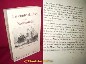 Imagen del vendedor de Le conte de fes en Normandie a la venta por Okmhistoire