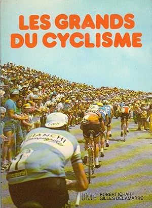 Bild des Verkufers fr LES GRANDS DU CYCLISME. zum Verkauf von Librairie Dhouailly