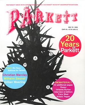 Seller image for PARKETT NO. 70: FRANZ WEST, CHRISTIAN MARCLAY, WILHELM SASNAL, GILLIAN WEARING - COLLABORATIONS + EDITIONS: NIC HESSE - INSERT for sale by Arcana: Books on the Arts