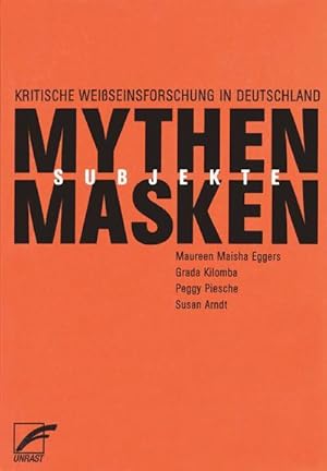 Bild des Verkufers fr Mythen, Masken und Subjekte : Kritische Weiseinsforschung in Deutschland zum Verkauf von AHA-BUCH GmbH