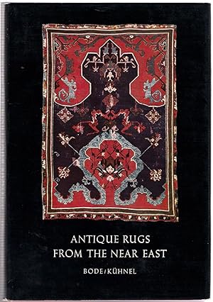 Seller image for Antique Rugs from the Near East for sale by Michael Moons Bookshop, PBFA