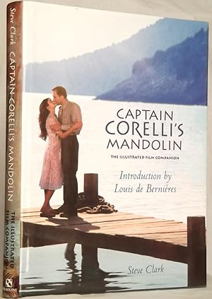 Captain Corelli's Mandolin the Illustrated Film Companion