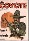 Imagen del vendedor de El coyote. Calavera Lpez. Luchando por su hijo a la venta por LIBRERA LAS HOJAS