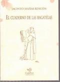 Bild des Verkufers fr El cuaderno de las bagatelas zum Verkauf von LIBRERA LAS HOJAS