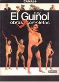 Imagen del vendedor de El guiol. Obras completas a la venta por LIBRERA LAS HOJAS