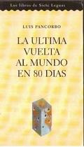 Seller image for La ltima vuelta al mundo en 80 das for sale by LIBRERA LAS HOJAS