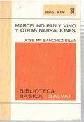 Seller image for Marcelino pan y vino y otras narraciones for sale by LIBRERA LAS HOJAS