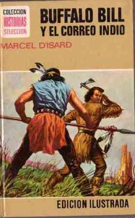 Seller image for Buffalo Bill y el correo indio for sale by LIBRERA LAS HOJAS
