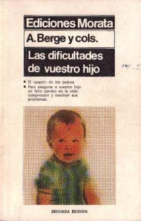 Imagen del vendedor de Las dificultades de vuestro hijo a la venta por LIBRERA LAS HOJAS