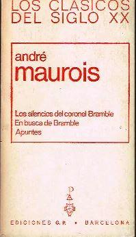 Seller image for Los silencios del coronel Bramble. En busca de Bramble. Apuntes for sale by LIBRERA LAS HOJAS